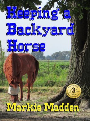 cover image of Keeping a Backyard Horse